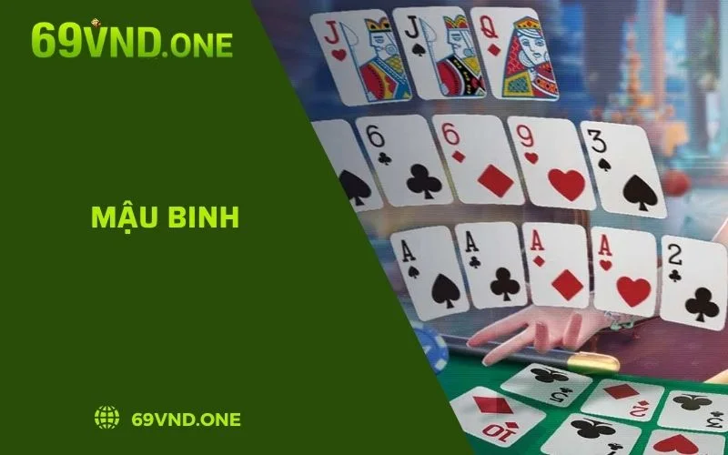 Mậu Binh 2024 Binh Xập Xám Thưởng Vô Hạn Tại Cổng Game 69VN