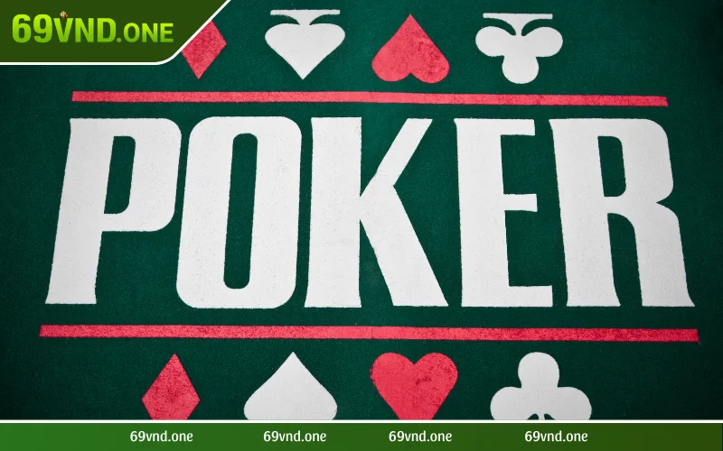 Tìm hiểu về game poker